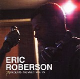 Eric Roberson - The Vault Vol 1.5