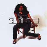 Shaleah - Shaleah