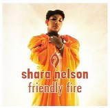 Shara Nelson - Friendly Fire