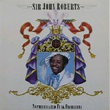 Sir John Roberts - And The Sophisticated Funk Orchestra