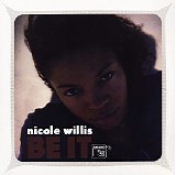 Nicole Willis - Be It