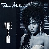 Blue Moderne - Where Is Love