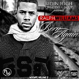 Ralph Williams - Born Again Volume 2