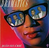 The Dramatics - Positive State of Mind