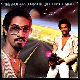 The Brothers Johnson - Light Up The Night