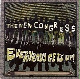 The New Congress - Everybody Gets Up