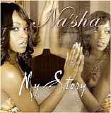 Na'Sha - My Story