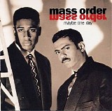 Mass Order - Maybe One Day