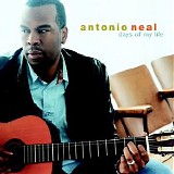 Antonio Neal - Days of My Life