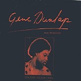 Gene Dunlap - It's Just the Way I Feel