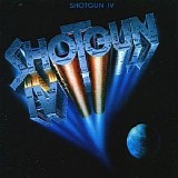 Shotgun - Shotgun IV