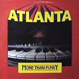 Atlanta - More Than Funky