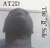 At2d - The "B" Side