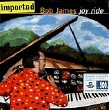 Bob James - Joy Ride