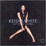 Keisha White - Out Of My Hands