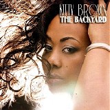 Kitty Brown - The BackYard