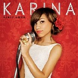Karina - First Love