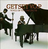 Get Set V.o.p. - Voice of the Projects