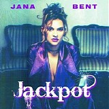 Jana Bent - Jackpot