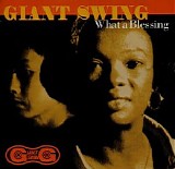 Giant Swing - What A Blessing