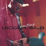 Victor Sila - Waiting