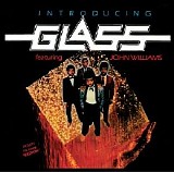 Glass Feat. John Williams - Introducing Glass