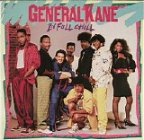 General Kane - In full Chill