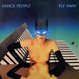 Dance People - Fly Away