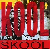 Kool Skool - Kool Skool