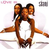 Siani - Love Is