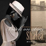 Shalea - Back on Stage