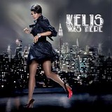 Kelis - Kelis Was Here