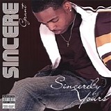 Sincere Grant - Sincerely Yours