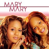 Mary Mary - Mary Mary