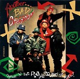 Another Bad Creation - Coolin' at the Playground Ya' Know!