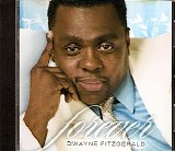 Dwayne Fitzgerald - Forever