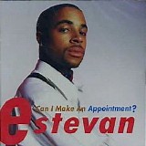 Estevan - Can I Make an Appointment?