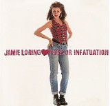 Jamie Loring - Love Or Infatuation