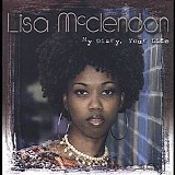 Lisa McClendon - My Diary, Your Life