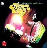 Herman Kelly & Life - Percussion Explosion!