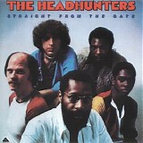 The Headhunters - Straight From the Gate