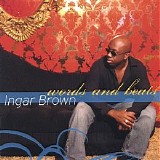 Ingar Brown - Words And Beats