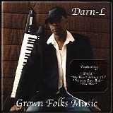 Darn-L - Grown Folks Music