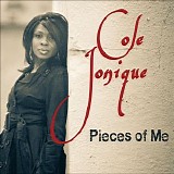 Cole Jonique - Pieces of Me