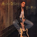 Andrew Debarge - Your Place