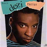 Dezi Phillips - Kickin' It