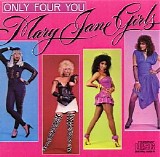 Mary Jane Girls - Only Four You