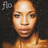 Flo - Pieces Of Me