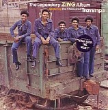 The Trammps - The Legendary Zing Album