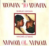 Shirley Brown - Woman To Woman